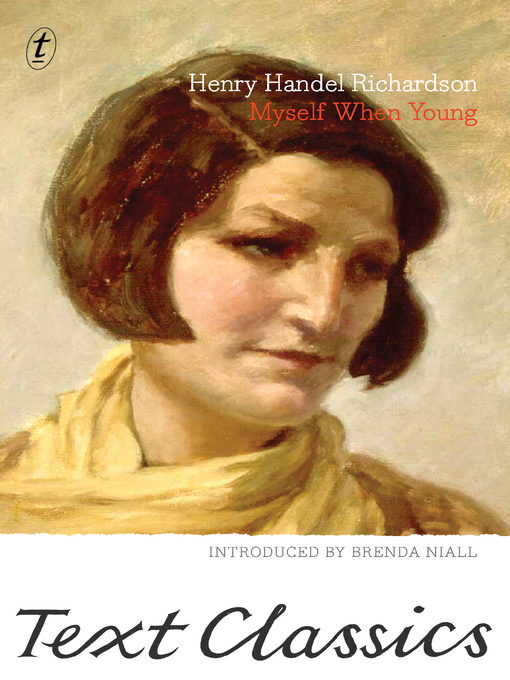 Title details for Myself When Young by Henry Handel Richardson - Available